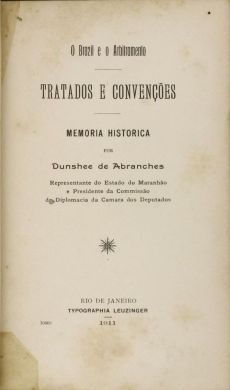 6402_-_Abranches_Dunshee._O_Brazil_e_o_arbitramento-0140ea8a O Brazil e o arbitramento: tratados e conven&ccedil;&otilde;es, memoria hist&oacute;rica