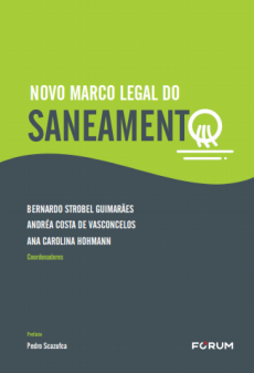 Novo_marco_legal_do_saneamento-01c8172e O novo marco legal do saneamento e a possibilidade de resolu&ccedil;&atilde;o de disputas e conflitos por meio da arbitragem e da a&ccedil;&atilde;o arbitral da ANA