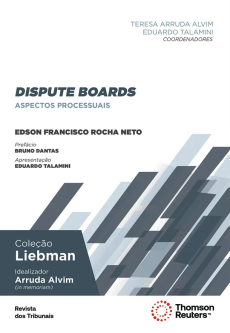 6d943d6c-07e922b0 Dispute Boards: aspectos processuais