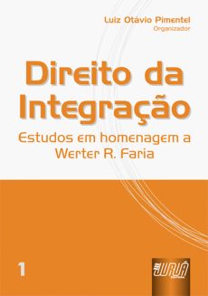 6994_-_Direito_da_integracao_estudos_em_homenagem_a_Werter_R._Faria-26770cac A homologa&ccedil;&atilde;o de senten&ccedil;as e de laudos arbitrais estrangeiros no Brasil e no Mercosul