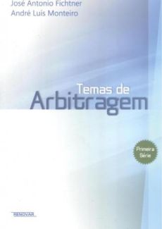 6178_-_FICHTER_Jose_Antonio._Temas_de_arbitragem-2ea79ac2 Temas de arbitragem: primeira s&eacute;rie 