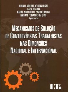 6845_-_Mecanismos_de_solucao_de_controversias_trabalhistas_nas_dimensoes_nacional_e_internacional-312cfa98 A arbitragem nos conflitos individuais do trabalho