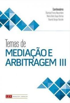 8657_-_NASCIMBENI_Asdrubal_Franco._Temas_de_Mediacao_e_arbitragem_III-3452edc8 Temas de media&ccedil;&atilde;o e arbitragem III