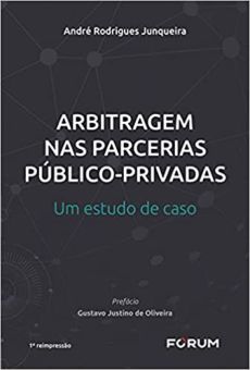 Arbitragem_nas_parcerias_publicos-privadas_um_estudo_de_caso-3ab7a302 Arbitragem nas parcerias p&uacute;blicos-privadas: um estudo de caso