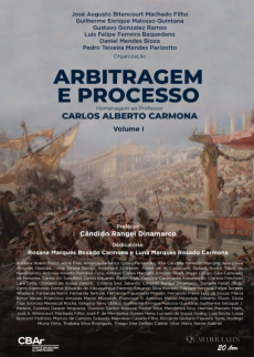 arbitragem_e_processo_volume_1-488722b7 Reflexos da Proposta de Protocolo de Consolida&ccedil;&atilde;o Interinstitucional do SIAC na Arbitragem Nacional