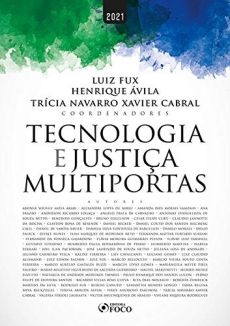 Tecnologia_e_Justica_Multiportas-601fd144 Acesso &agrave; justi&ccedil;a e extens&atilde;o da conven&ccedil;&atilde;o de arbitragem em contratos coligados