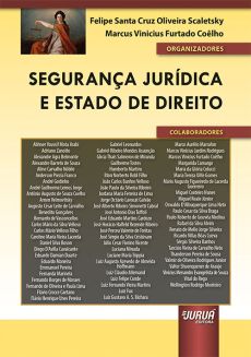 Seguranca_Juridica_e_Estado_de_Direito-61af6163 Arbitragem e seguran&ccedil;a jur&iacute;dica: a matura&ccedil;&atilde;o de um meio adequado de solu&ccedil;&atilde;o das controv&eacute;rsias