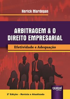 8951-_Arbitrgem_e_o_direito_empresarial_efetividade_e_adequacao-65038cf7 Arbitragem e o direito empresarial: efetividade e adequa&ccedil;&atilde;o