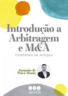 Introducao_a_arbitragem_coletanea_de_artigos-6651ce5c Introdu&ccedil;&atilde;o &agrave; arbitragem e M&A: colet&acirc;nea de artigos