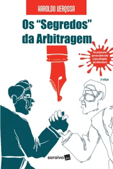6129_-_VERCOSA_Harolso._Os_segredos_da_arbitragem_para_empresarios_que_nao_sabem_nada_e_para_advogados_que_sabem_pouco-6ce04d48 Os "segredos" da arbitragem: para empres&aacute;rios que n&atilde;o sabem nada (e para advogados que sabem pouco) 