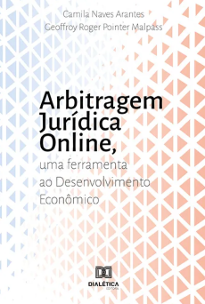 Arbitragem_Juridica_online-a4bd7352 Arbitragem Jur&iacute;dica online: uma Ferramenta ao Desenvolvimento Econ&ocirc;mico