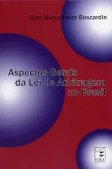 6270_-_BASCARDIN_Ivan_Mercadante._Aspectos_gerais_da_lei_de_arbitragem_no_Brasil-ac3bf94f Aspectos gerais da lei de arbitragem no Brasil