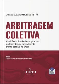 IMG_1711-b75f94c2 Arbitragem coletiva: A incid&ecirc;ncia dos direitos e garantias fundamentais no procedimento arbitral coletivo no Brasil