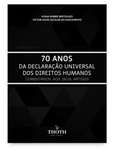 ESTUDOS_EM_COMEMORACAO_AOS_70_ANOS_DA_DECLARACAO_UNIVERSAL_DOS_DIREITOS_HUMANOS-bc383dff Arbitrabilidade &agrave; luz do sistema internacional de direitos humanos