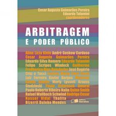 6185_-_PEREIRA_Cesar_Augusto_Guimaraes_TALAMINI_Eduardo._Arbitragem_e_poder_publico-e09612cf Arbitragem e poder p&uacute;blico