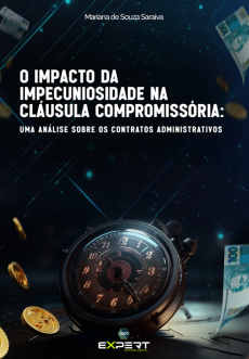 IMPACTO-e097061d O impacto da impecuniosidade na cl&aacute;usula compromiss&oacute;ria: uma an&aacute;lise sobre os contratos administrativos