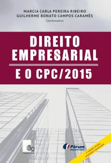 Direito_empresarial_e_o_CPC2015-e2bc7cb9 A efici&ecirc;ncia da arbitragem e o novo C&oacute;digo de processo civil
