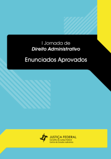 ENUCIADOS-e5e342f9 I Jornada de Direito Administrativo Enunciados Aprovados