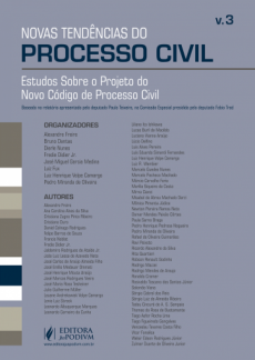 6876_-_Novas_tendencias_processo_civil_volume_3-e74437b9 Reflex&otilde;es sobre a arbitragem na perspectiva do novo C&oacute;digo de Processo Civil: (projeto de lei n&ordm; 8.046/2010 - C&acirc;mara dos Deputados)