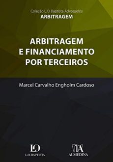 8946_-_Arbitragem_e_financiamento_por_terceiros-eb50fc98 Arbitragem e financiamento por terceiros
