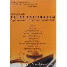 6251_-_BOMFIM_Ana_Paula_Rocha_do._Dez_anos_da_Lei_de_arbitragem_aspectos_atuais_e_perspectivas_para_o_instituto-f5fca2c9 Dez anos da Lei de arbitragem: aspectos atuais e perspectivas para o instituto